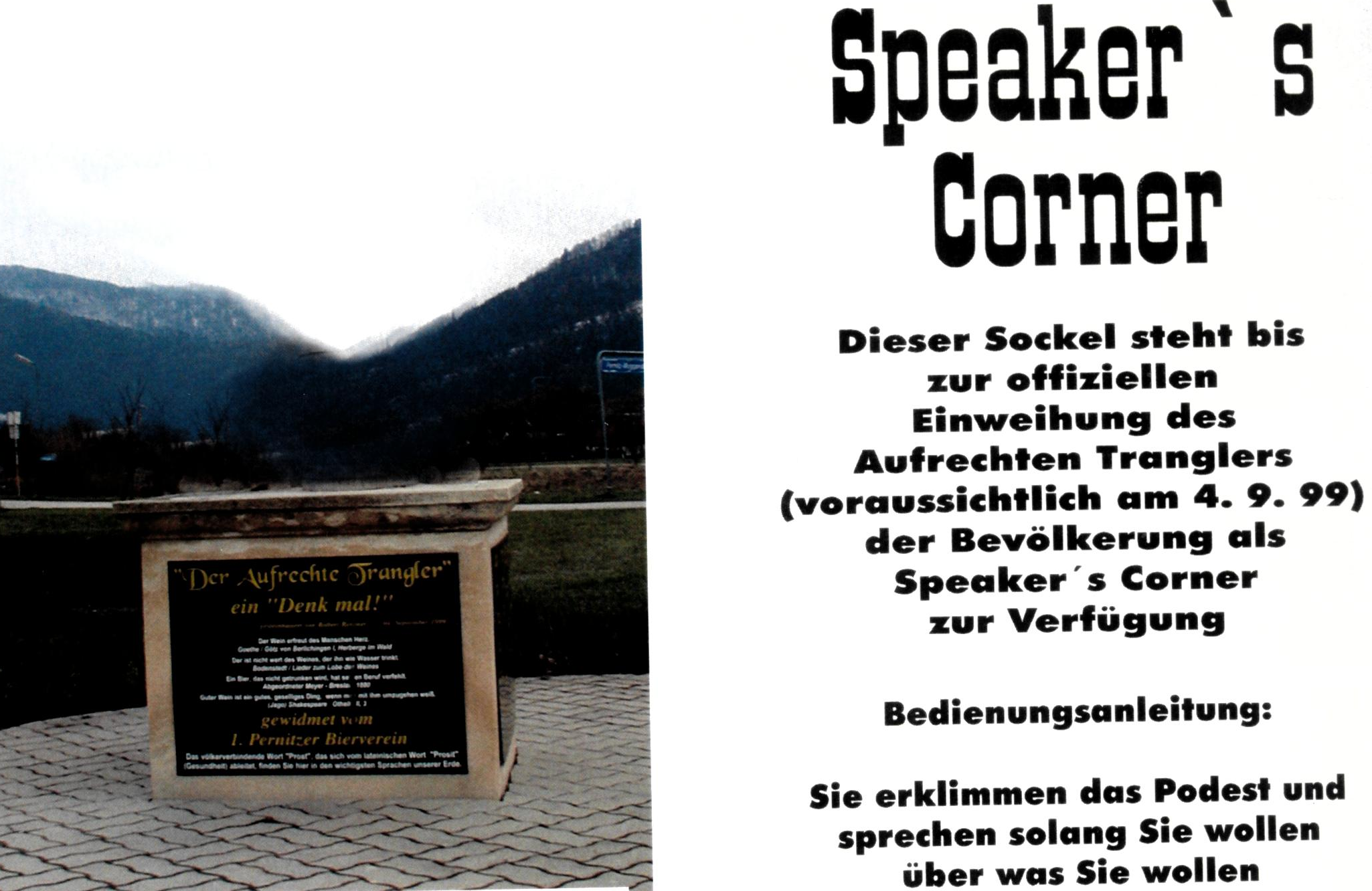 Sockel als Speaker&rsquo;s Corner vor der Enth&uuml;llung